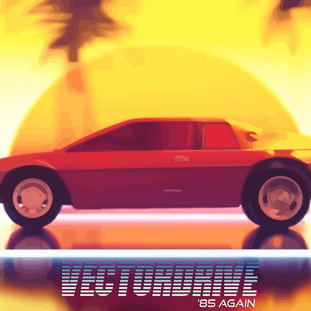 '85 Again (VECTORDRIVE Remix)